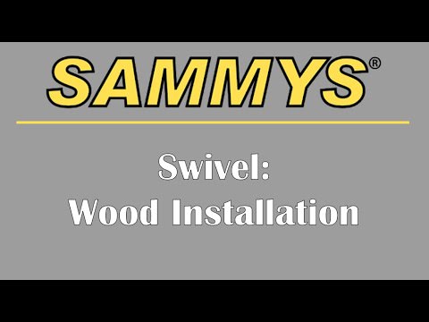 Sammys Wood Swivel Installation