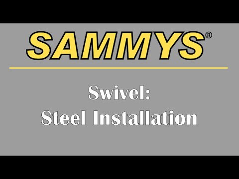 Sammys Steel Swivel Installation